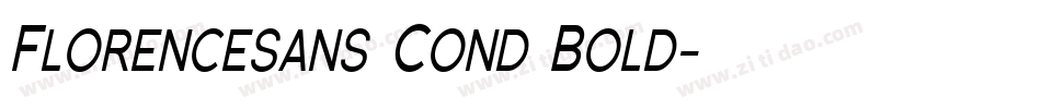 Florencesans Cond Bold字体转换